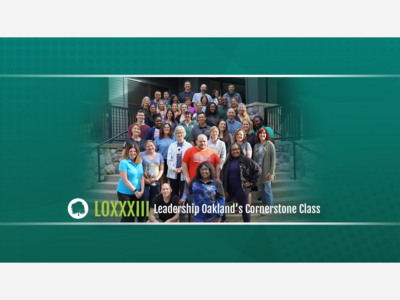 Leadership Oakland Announces LOXXXIII Cornerstone Program Class 