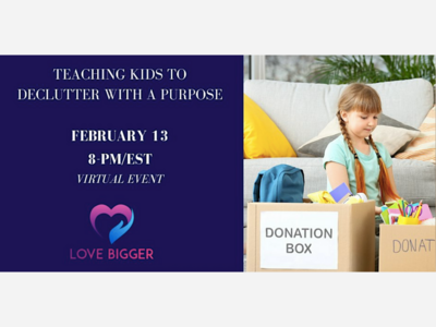 Teaching Your Kids to DeClutter with a Purpose